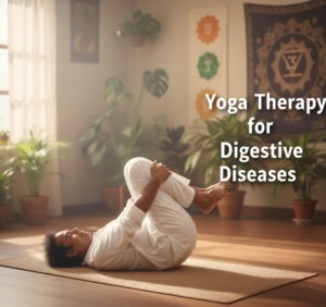 Yoga Therapy for Digestive diseases